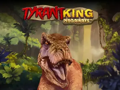 Tyrant King Megaways